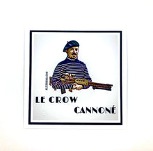 Load image into Gallery viewer, Le Crow Cannon sticker