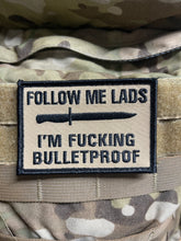 Load image into Gallery viewer, Bullet Proof Morale Patch