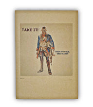 Load image into Gallery viewer, &#39;Come Take it&#39; Artwork Print
