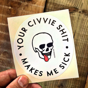 Civvie Shit Sticker